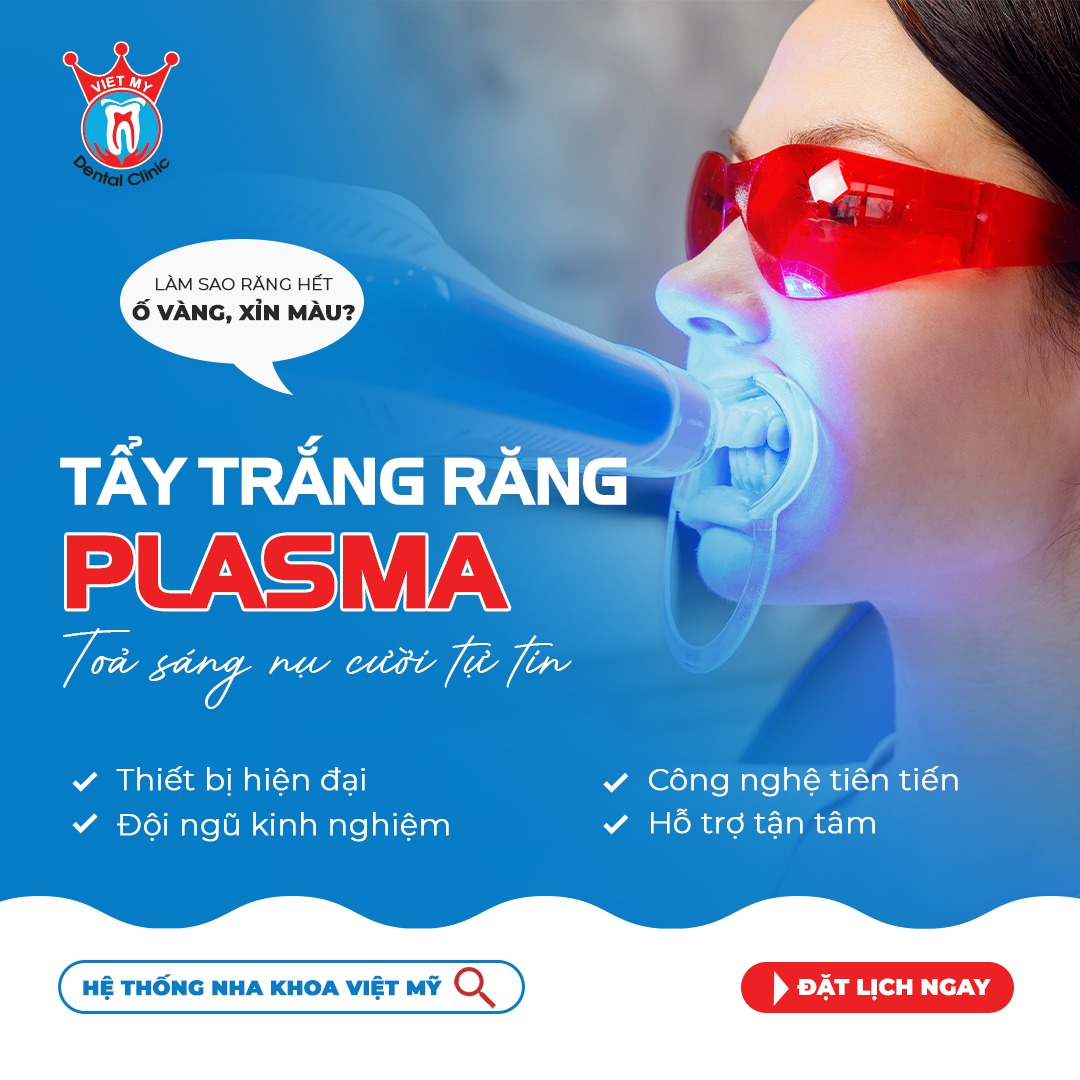 Tẩy trắng răng plasma tại Gia Lai